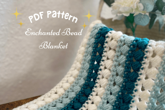 Enchanted Bead Crochet Blanket Pattern: A Magical Way to Create Cozy Textiles